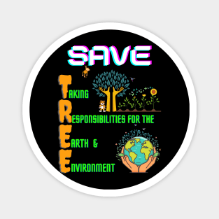 SAVE TREE Magnet